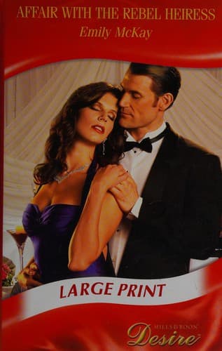 Affair with the rebel heiress