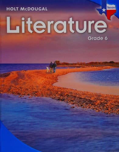 Holt McDougal Literature--Grade 6