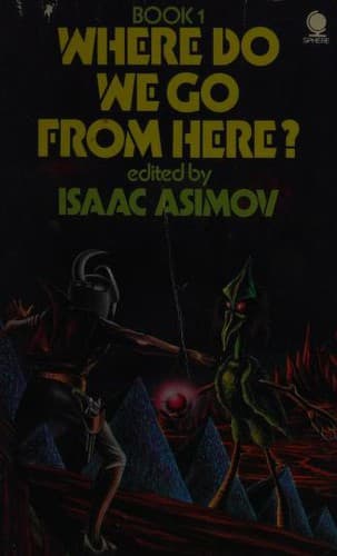 Where Do We Go From Here? Book 1
