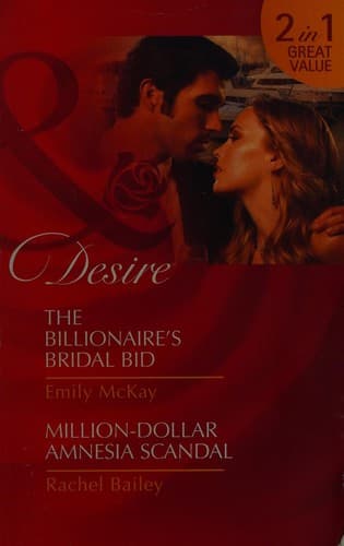 Billionaire's Bridal Bid / Million-dollar Amnesia Scandal