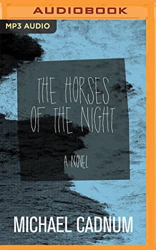 Horses of the Night, The