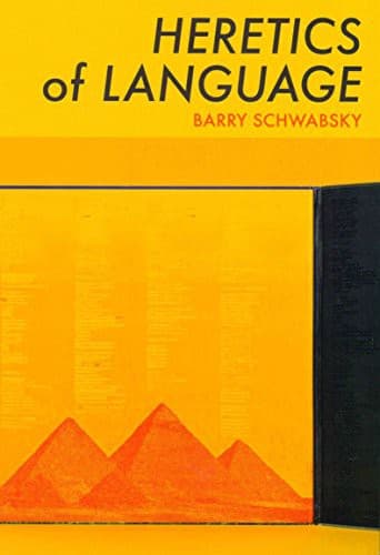Heretics Of Language