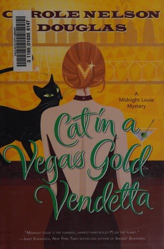 Cat in a Vegas gold vendetta