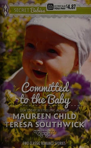 Committed to the Baby