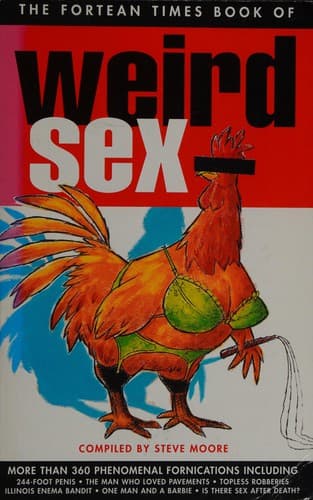 The Fortean Times book of weird sex
