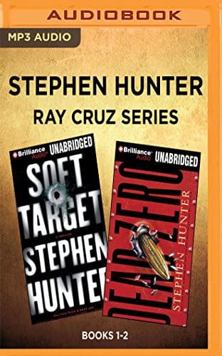 Stephen Hunter - Ray Cruz Series : Books 1-2