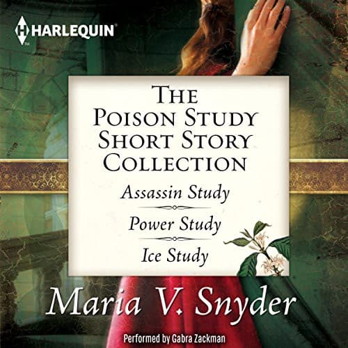 The Poison Study Short Story Collection Lib/E
