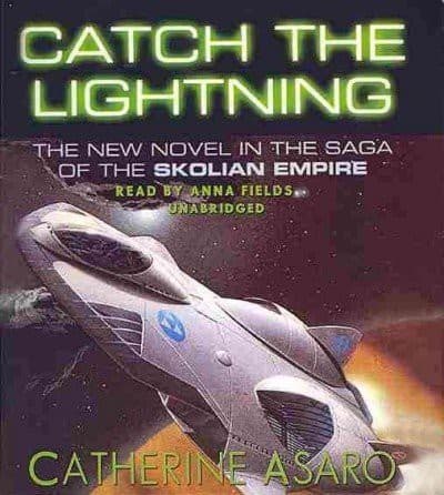 Catch the Lightning