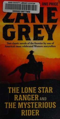 Lone Star Ranger and the Mysterious Rider