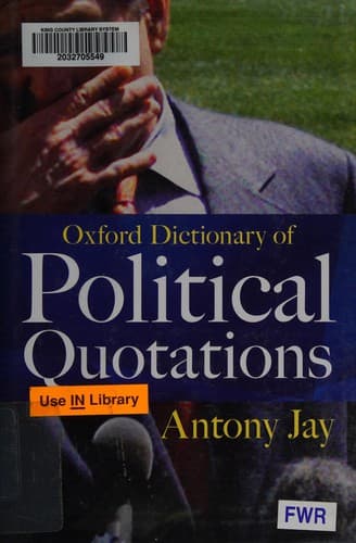 Oxford dictionary of political quotations