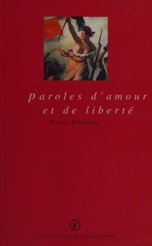 Paroles d'amour et de liberté