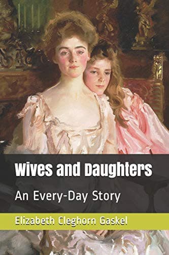 Wives and Daughters