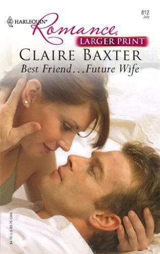 Best Friend...Future Wife
