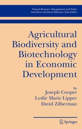 Agricultural biodiversity and biotechnology in economic development