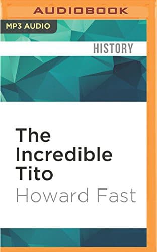 The incredible Tito