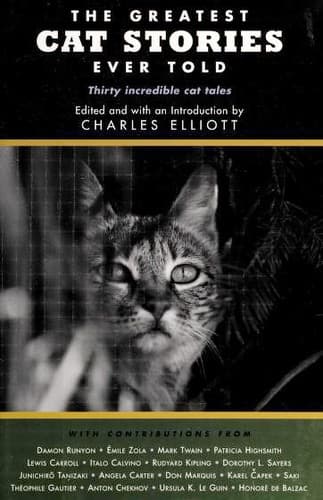 The Greatest Cat Stories Ever Told
