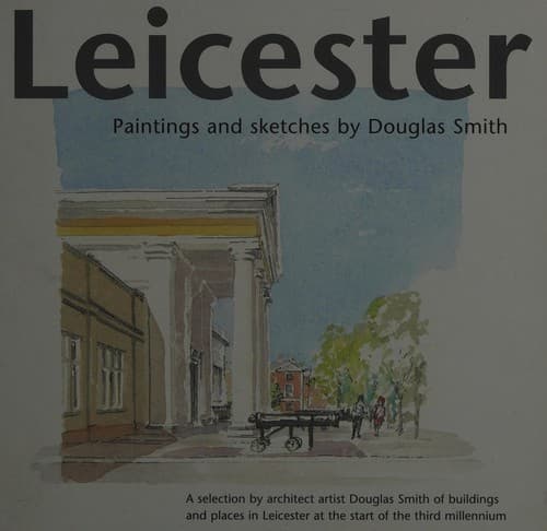 Leicester Paintings and Sketches
