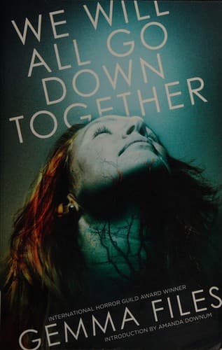 We Will All Go Down Together