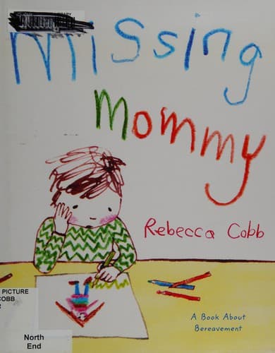 Missing mommy