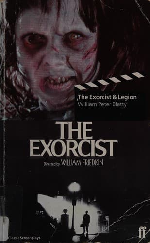 The Exorcist & Legion [screenplays]