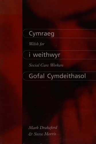 Cymraeg i weithwyr gofal cymdeithasol