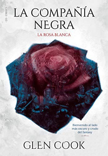 La compañía negra. La rosa blanca