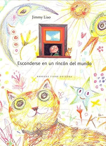 Esconderse en un rincón del mundo
