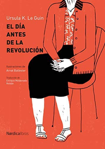 The Day Before the Revolution