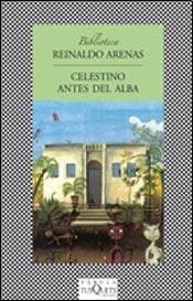 Celestino Antes Del Alba Fabula