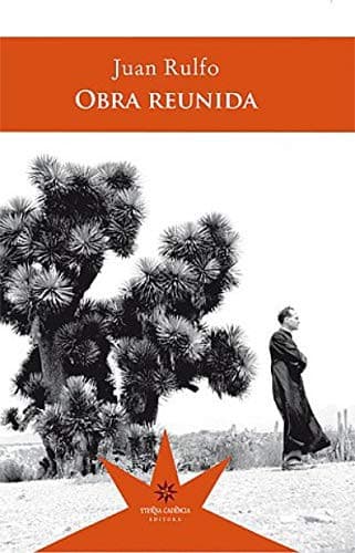OBRA REUNIDA - JUAN RULFO