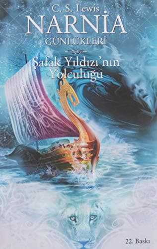 NARNIA GUNL.5 SAFAK YILDIZININ YOL