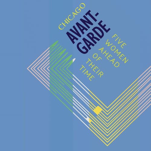 Chicago Avant Garde