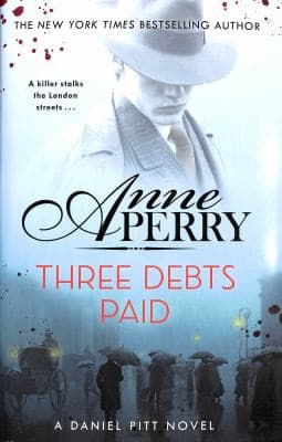 Three Debts Paid (Daniel Pitt Mystery 5)