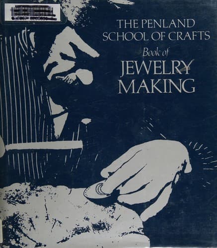 The Penland School of Crafts book of jewelry making