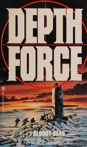 Bloody Seas (Depth Force, No 3)