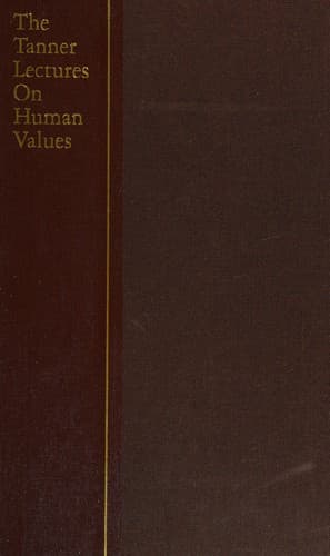 The Tanner lectures on human values