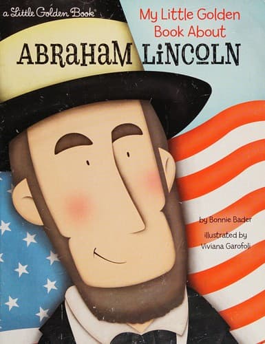 My Little Golden Book about Abraham Lincoln