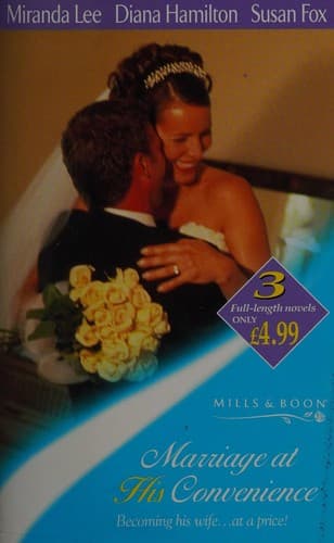 Marriage at his convenience