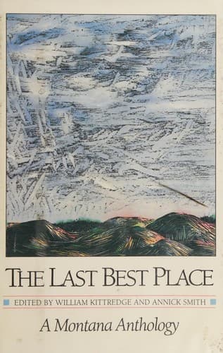 The Last best place