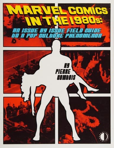 Marvel Comics in The 1980s