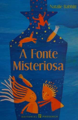 A fonte misteriosa