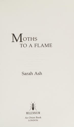 Moths to a Flame