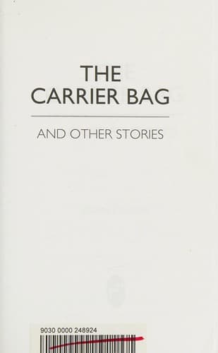 The carrier bag and other stories