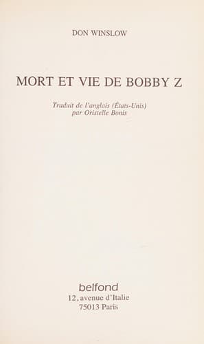 Mort et vie de Bobby Z