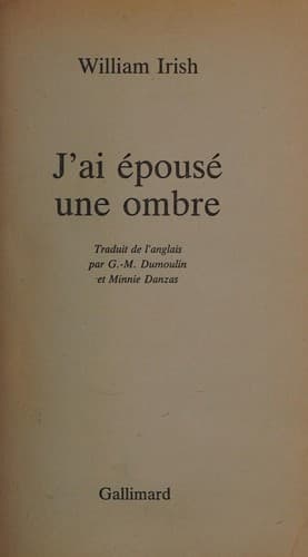 J'ai épousé une ombre