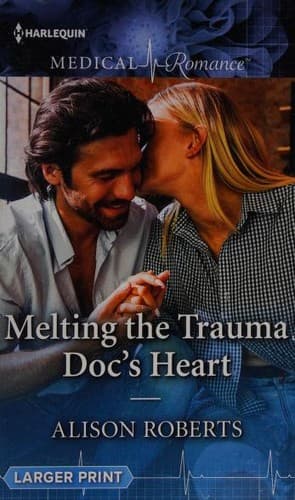 Melting the Trauma Doc's Heart