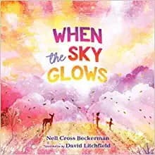 When the Sky Glows