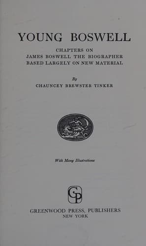 Young Boswell; chapters on James Boswell