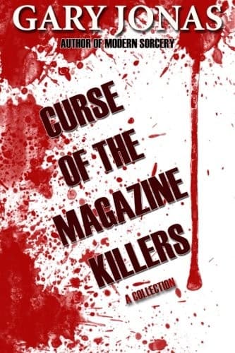Curse of the Magazine Killers