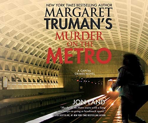 Margaret Truman's Murder on the Metro